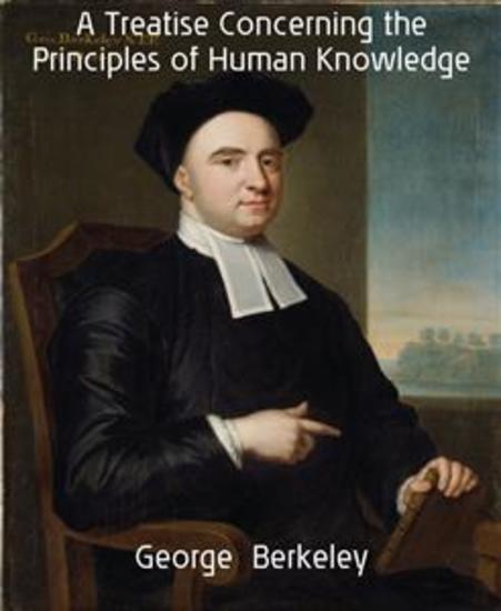 A Treatise Concerning the Principles of Human Knowledge - cover