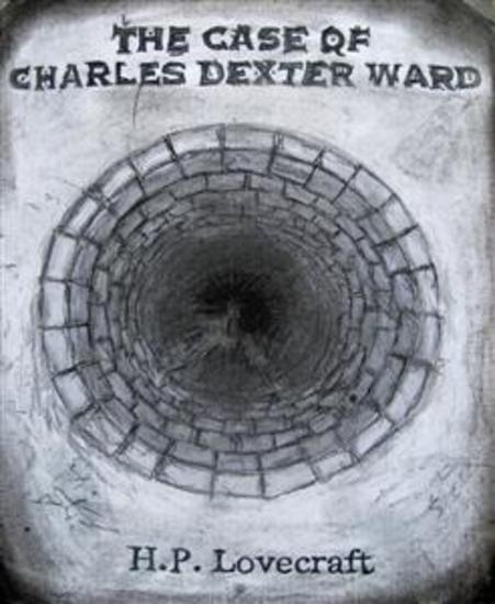 The Case of Charles Dexter Ward - cover