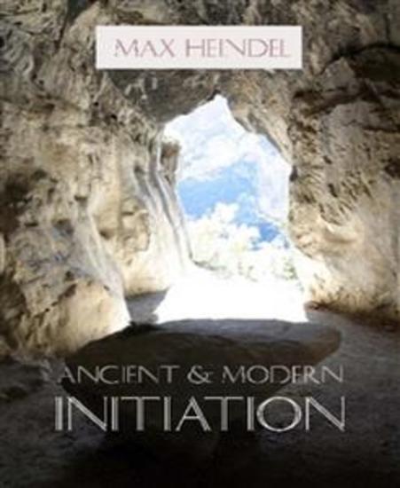 Ancient and Modern Initiation - cover