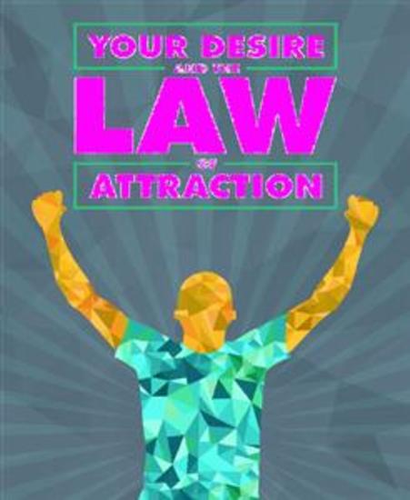 Your Desire and the Law of Attraction - cover