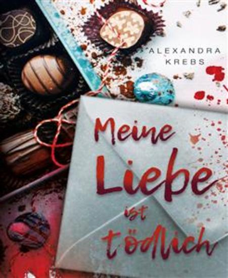 Meine Liebe ist tödlich - cover