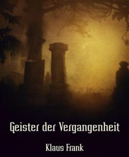 Geister der Vergangenheit - Erzählungen - cover