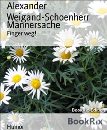 Männersache - Finger weg! - cover