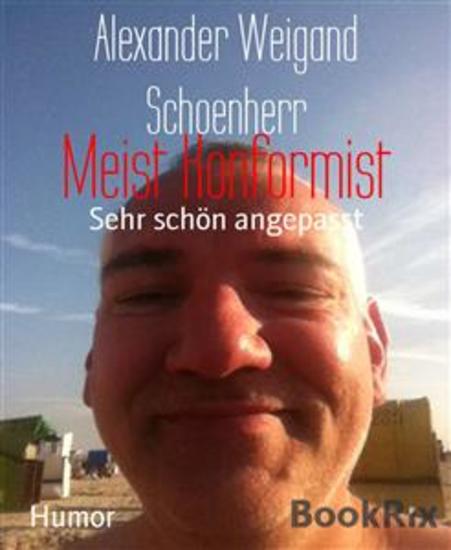 Meist Konformist - Sehr schön angepasst - cover
