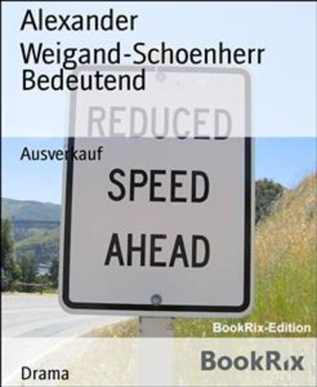 Bedeutend - Ausverkauf - cover