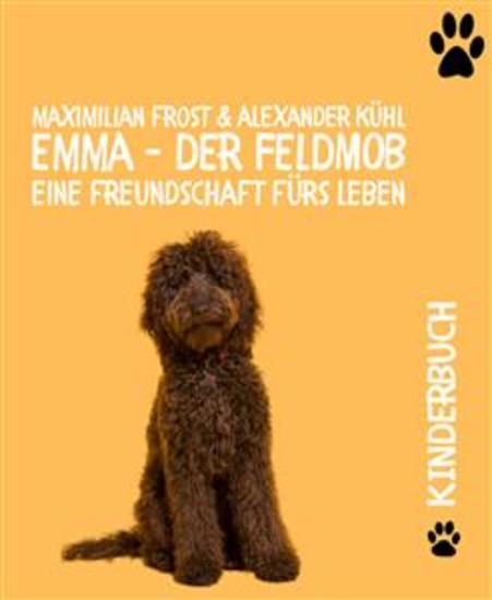 Emma - Der Feldmob - Eine Freundschaft fürs Leben - cover