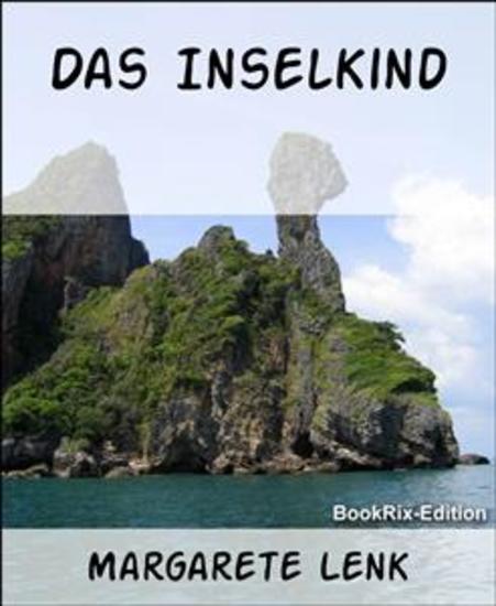 Das Inselkind - Erzählung - cover