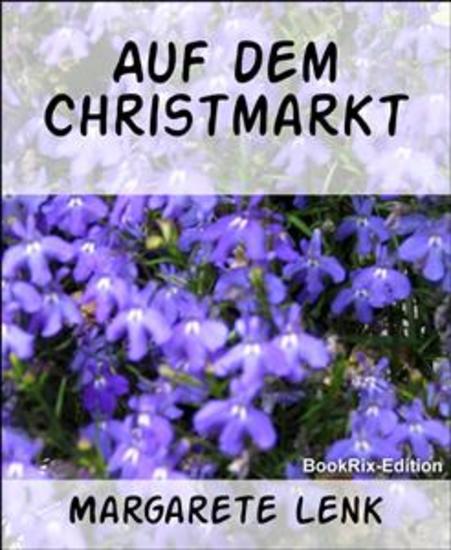 Auf dem Christmarkt - Weihnachtserzählung - cover