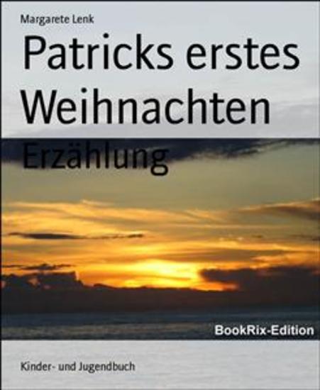 Patricks erstes Weihnachten - Erzählung - cover