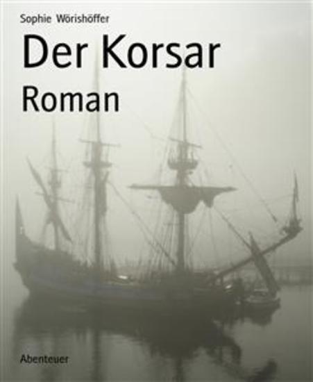 Der Korsar - Roman - cover