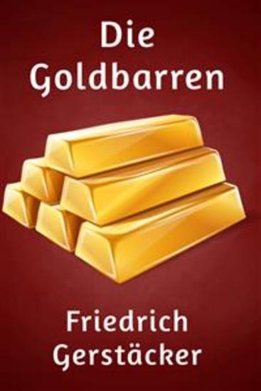 Die Goldbarren - Erzählung - cover
