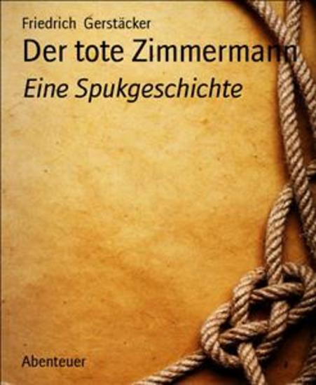 Der tote Zimmermann - Eine Spukgeschichte - cover