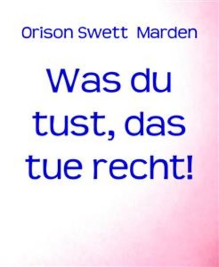 Was du tust das tue recht! - cover