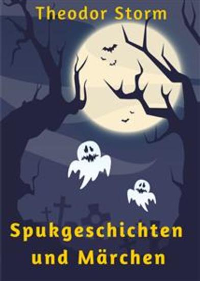 Spukgeschichten und Märchen - cover