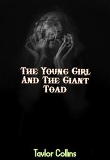 The Young Girl And The Giant Toad - The Family Of Odd Events - cover