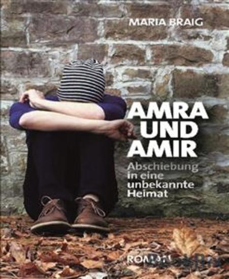 Amra und Amir - Abschiebung in eine unbekannte Heimat - cover