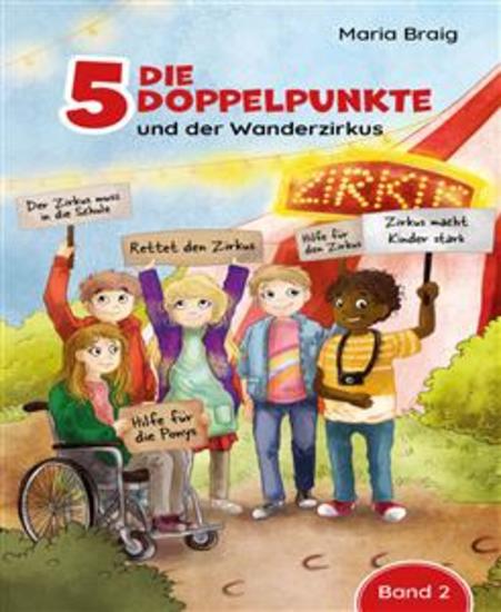 Die 5 Doppelpunkte und der Wanderzirkus - cover