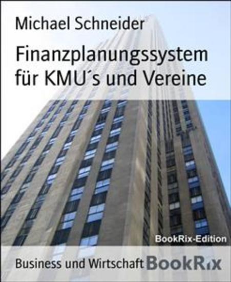 Finanzplanungssystem für KMU´s und Vereine - cover