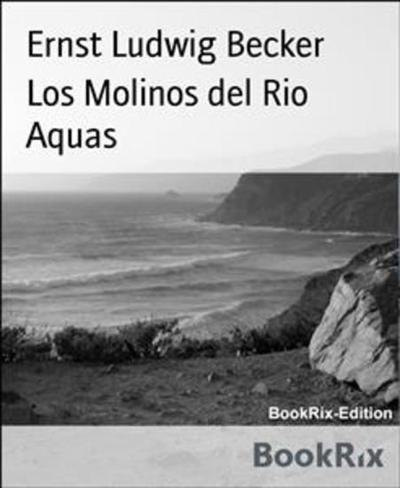 Los Molinos del Rio Aquas - cover