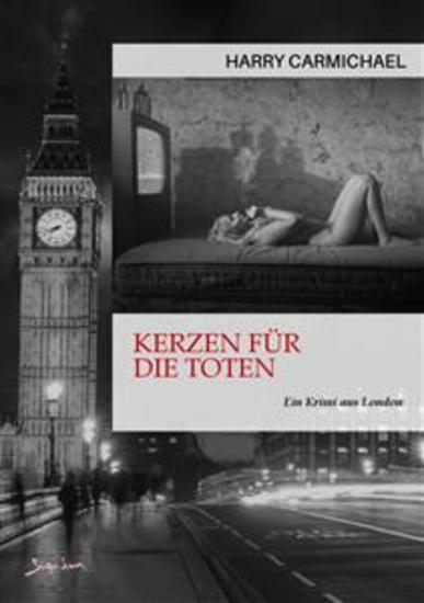 KERZEN FÜR DIE TOTEN - Ein Krimi aus London - cover