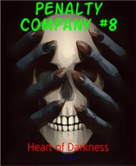 Penalty Company #8 - Heart of Darkness - cover