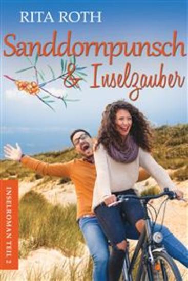 Sanddornpunsch & Inselzauber - Ein Norderney-Liebesroman - cover