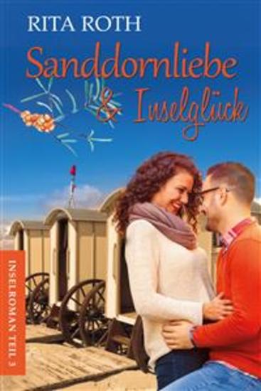 Sanddornliebe & Inselglück - Ein Norderney-Liebesroman - cover