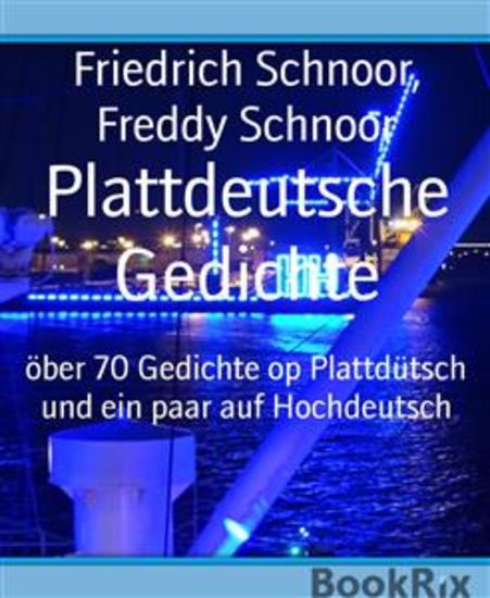 Plattdeutsche Gedichte - öber 70 Gedichte op Plattdütsch und ein paar auf Hochdeutsch - cover