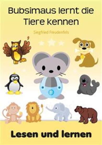 Bubsimaus lernt die Tiere kennen - Lesen lernen - cover