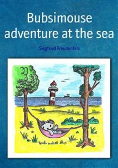 Bubsimouse adventure at the sea - Bedtime story for children - cover