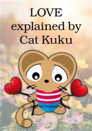 LOVE explained by Cat Kuku - cover