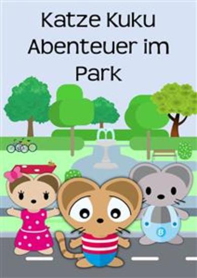 Katze Kuku Abenteuer im Park - Bubsimaus Kinderbücher - cover