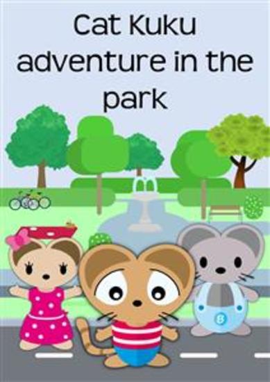Cat Kuku adventure in the park - Children's books with the cat - cover