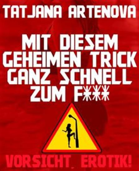 Mit diesem geheimen Trick ganz schnell zum F*** - Passives Einkommen durch Beine breit machen - cover