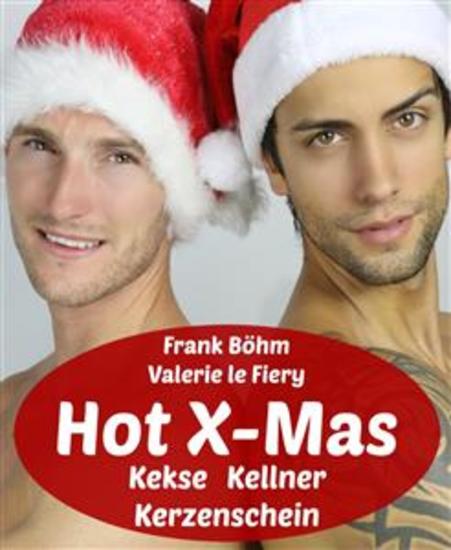 Hot X-Mas - Kekse Kellner Kerzenschein - cover