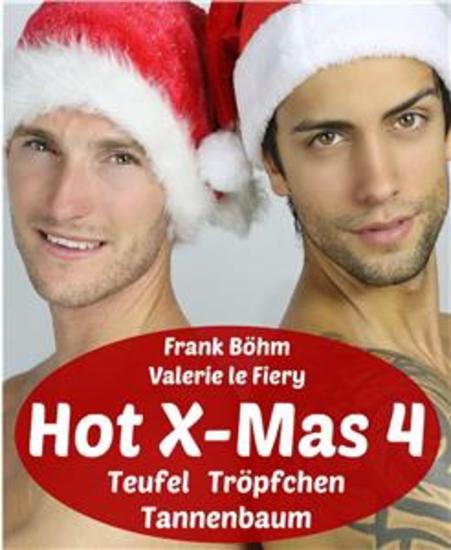 Hot X-Mas 4 - Teufel Tröpfchen Tannenbaum - cover
