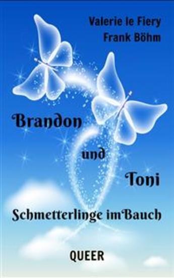 Brandon und Toni - Schmetterlinge im Bauch - cover