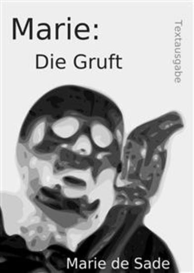 Marie: Die Gruft - Textausgabe - cover
