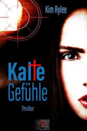 Kalte Gefühle - Thriller - cover