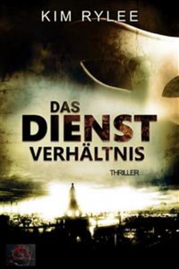 Das Dienstverhältnis - Thriller - cover
