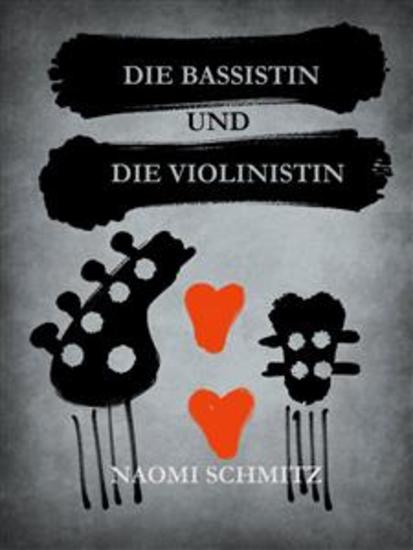 Die Bassistin und die Violinistin - Ein erotischer Roman - cover