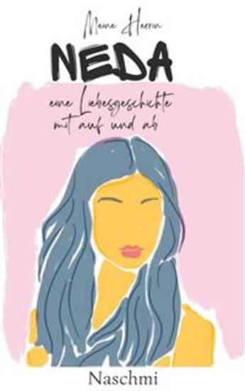 Meine Herrin Neda - Eine dominante Liebesgeschichte mit Auf und Ab - cover