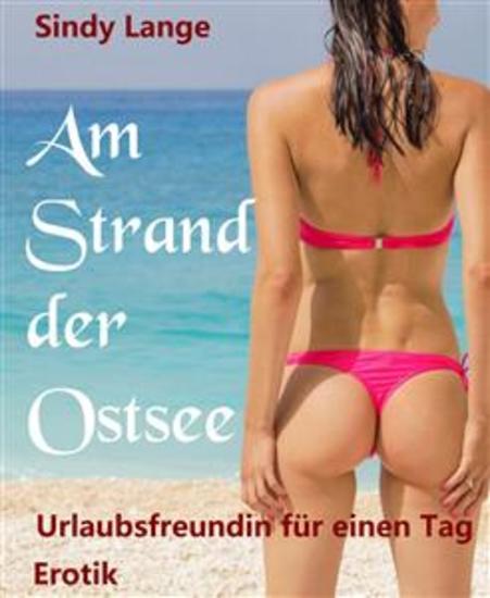 Am Strand der Ostsee - Urlaubsfreundin für einen Tag - cover