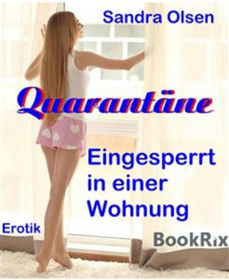 Quarantäne - Eingesperrt in einer Wohnung - cover