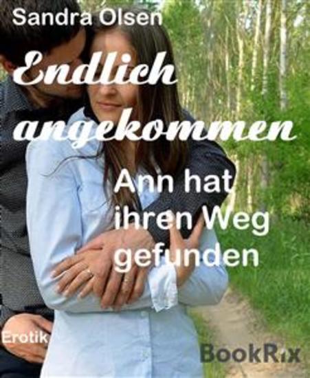 Endlich angekommen - Ann hat ihren Weg gefunden - cover