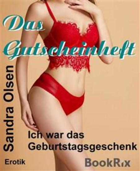 Das Gutscheinheft - Ich war das Geburtstagsgeschenk - cover