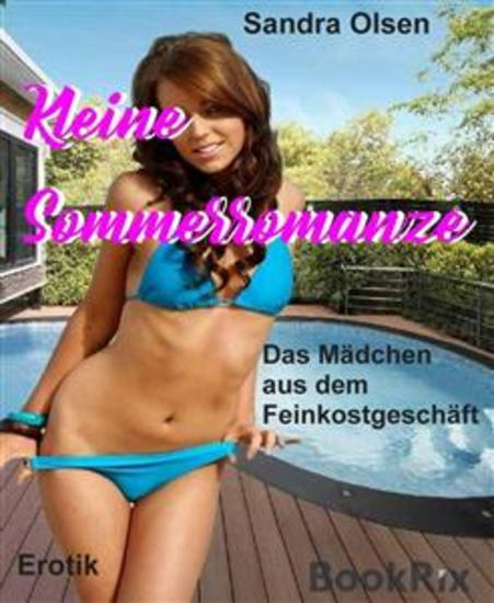 Kleine Sommerromanze - Das Mädchen aus dem Feinkostgeschäft - cover