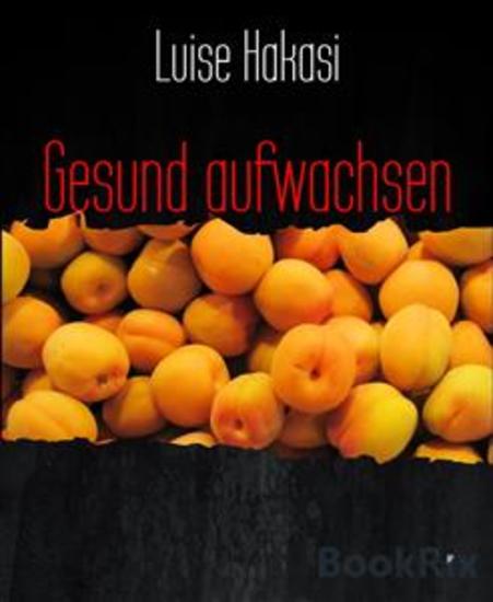 Gesund aufwachsen - cover