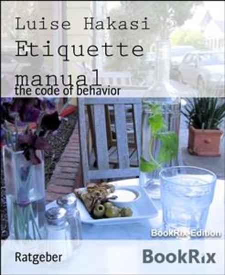 Etiquette manual - the code of behavior - cover