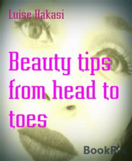 Beauty tips from head to toes - cover